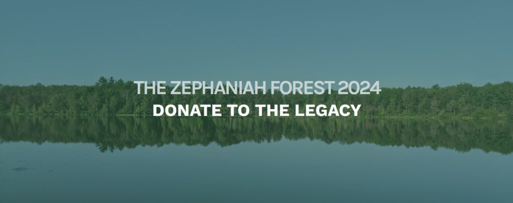 THE ZEPHANIAH FOREST DONATE TO THE LEGACY